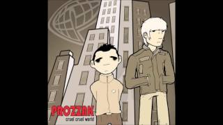 Watch Prozzak Cruel Cruel World video