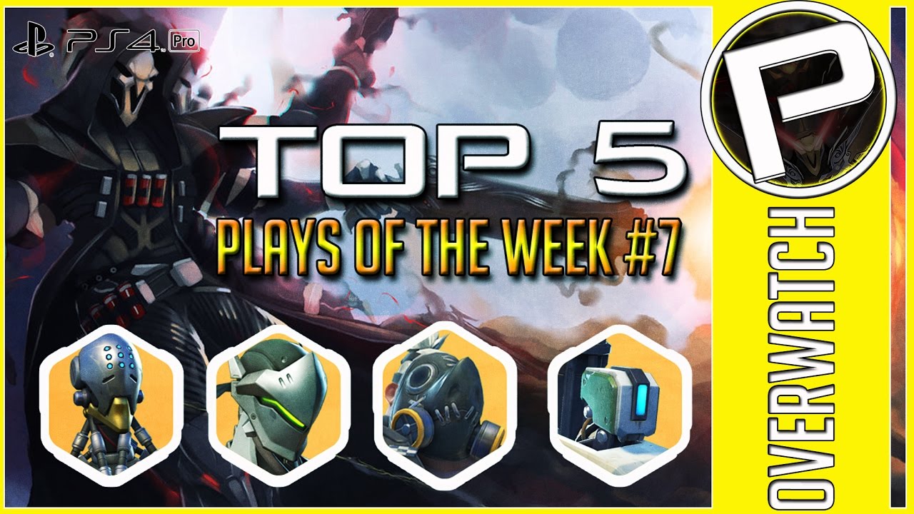 Overwatch - Top 5 Plays of the Game #7 - By Patrick V