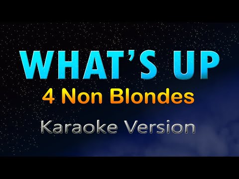 Video thumbnail for WHAT'S UP - 4 Non Blondes