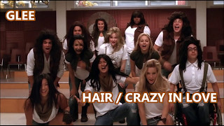 Glee-Hair\/Crazy In Love (Lyrics\/Letra)