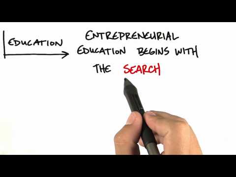 Entrepreneurial Education - How to Build a Startup