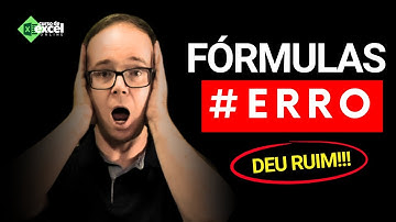 Como Tratar ERROS em Fórmulas no Excel para Iniciantes