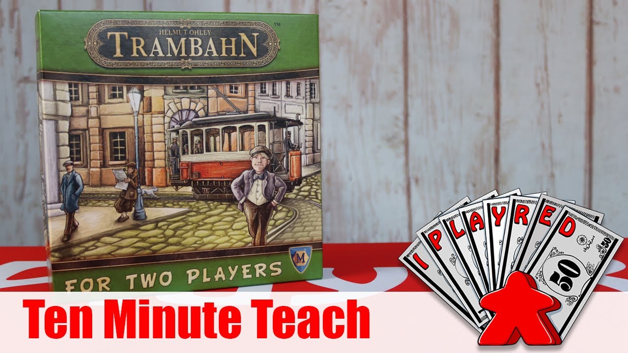 Trambahn - Ten Minute Teach