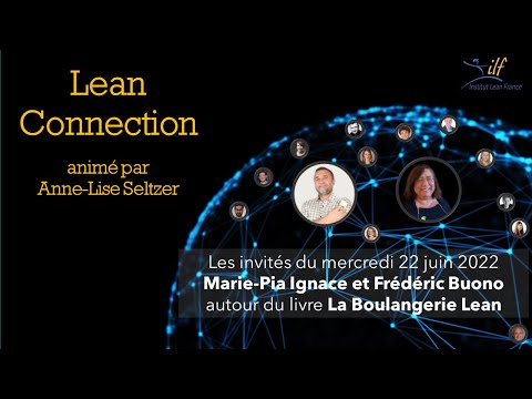 Lean Connection du 22 juin 2022 La Boulangerie Lean