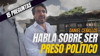 DANIEL CEBALLOS: "El OLOR a CÁRCEL es lo que MÁS RECUERDO"