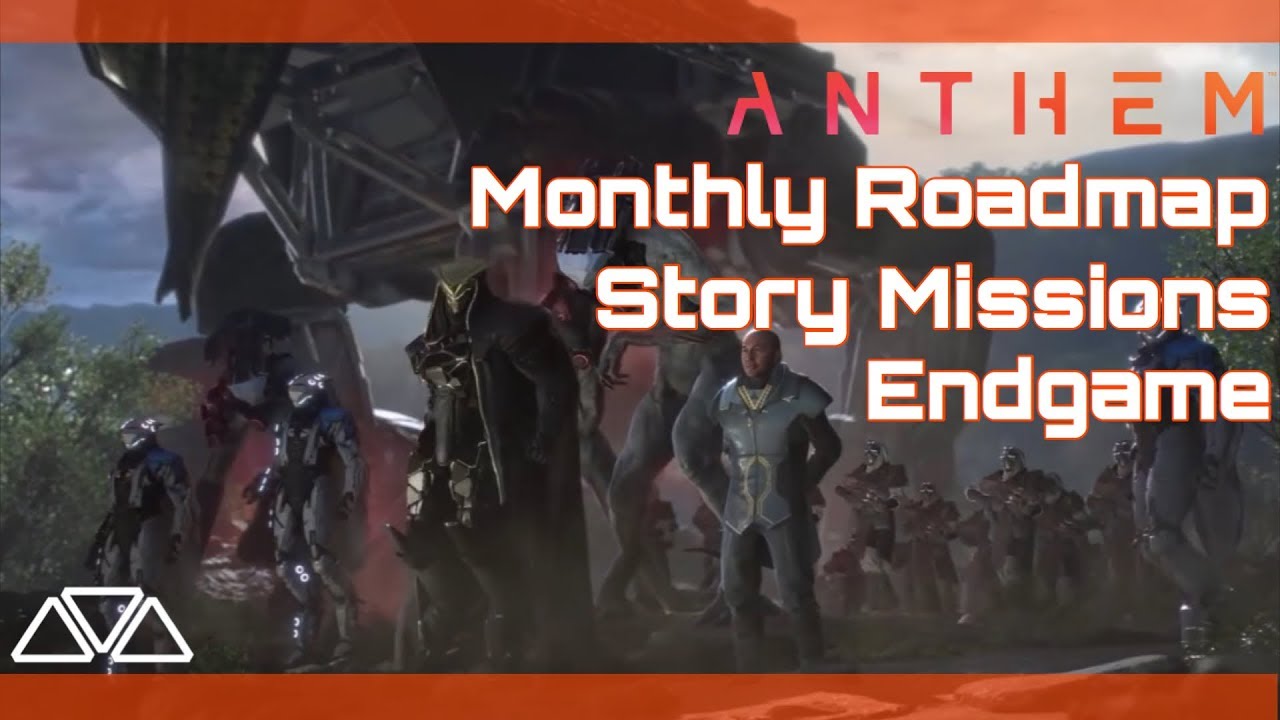 Anthem News & Info: All Story Missions, Road Map & Endgame!