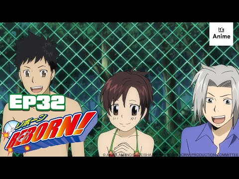 Full Episode 32 | REBORN! | It's Anime［English-Subs］