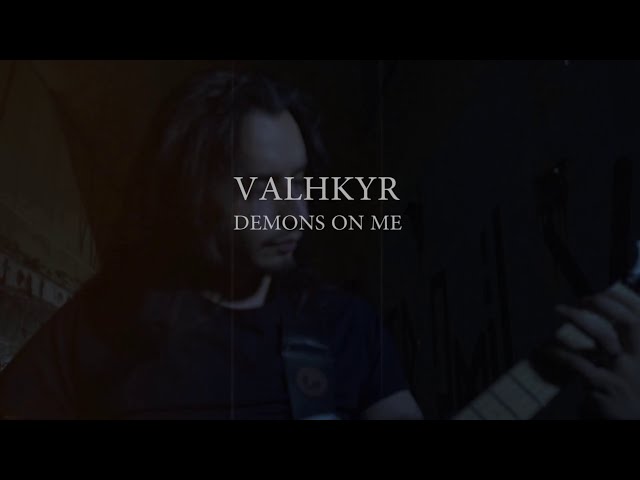 Valhkyr - Demons on Me Teaser (OFFICIAL TRAILER) class=