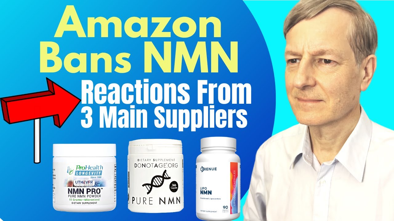 Amazon Bans NMN From Mar 13, 2023 | The Reaction From DoNotAge, Renue &  ProHealth