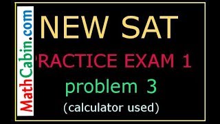 SAT Practice Test 1, section 4, Problem # 3