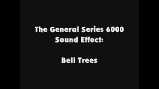 The General Series 6000 SFX Bell Trees