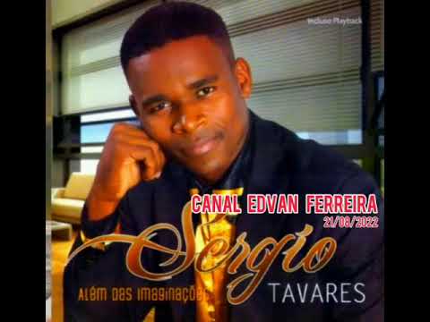 Sérgio Tavares - Além Das Imaginações Cd Completo