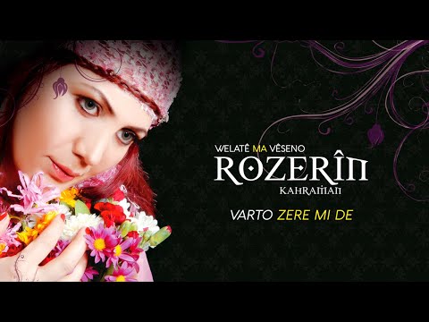 Rozerin Kahraman - Varto Zere Mi De - [Official Music Video © 2009 Ses Plak]