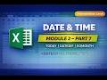 Module 2 – Excel Intermediate | Part 7 – Date &amp; Time Functions (Complete Practical Guide)