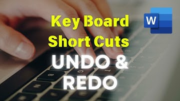 Microsoft Word Keyboard Shortcuts - Undo & Redo