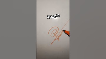 Prem name signature style #signature #calligraphy