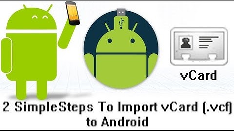 How to Import Contacts from your vCard