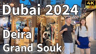 Dubai Deira Grand Souk  Deira Spice Market, Ramadan Souq [ 4K ] Walking Tour