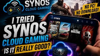 “I Tried Synos Cloud Gaming… Is It Actually Good