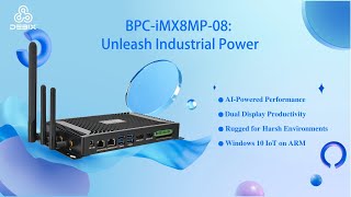 DEBIX BPC-iMX8MP-08: Seamless Industrial Connectivity （Ep. 2)