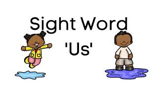Sight Word 'Us', Playing Outside, Spring Activities, Virtual School, Online Learning, Learn to Read!