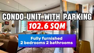 N9UP-457-26 💕102.6 sqm Condo Unit Fully furnished 2 bedrooms 2 bathrooms Parking Near BGC