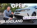 OPEL Grandland - Waardig vlaggenschip