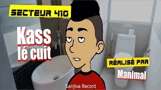 Secteur 410 - Kass lé cuit