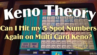 Can I Hit my 5 Spot Numbers Again on Multi Card Keno Theory