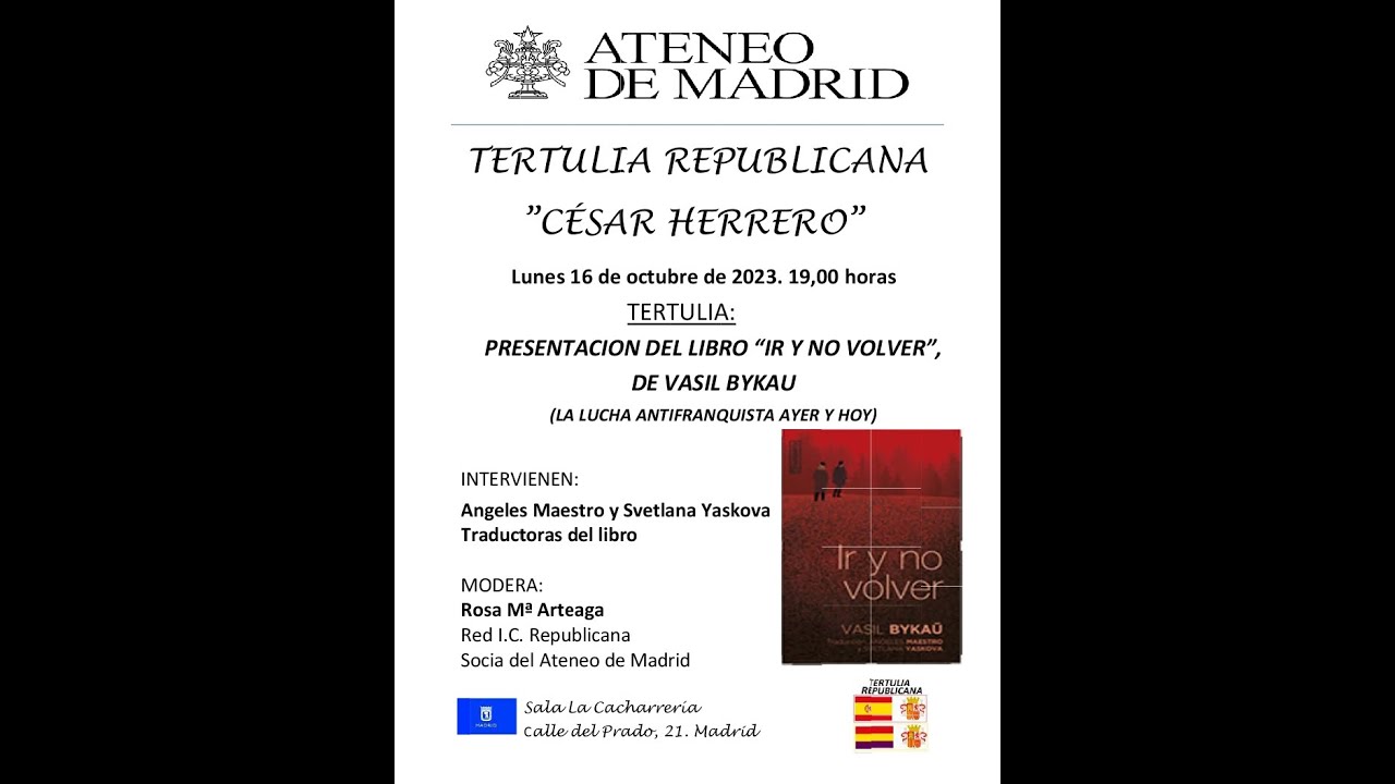 Tertulia Republicana "César Herrero". Ateneo de Madrid. 16-10-2023 ...