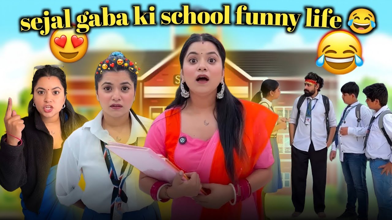 Sejal gaba ki school comedy 😂 📚#funny #comedy 
