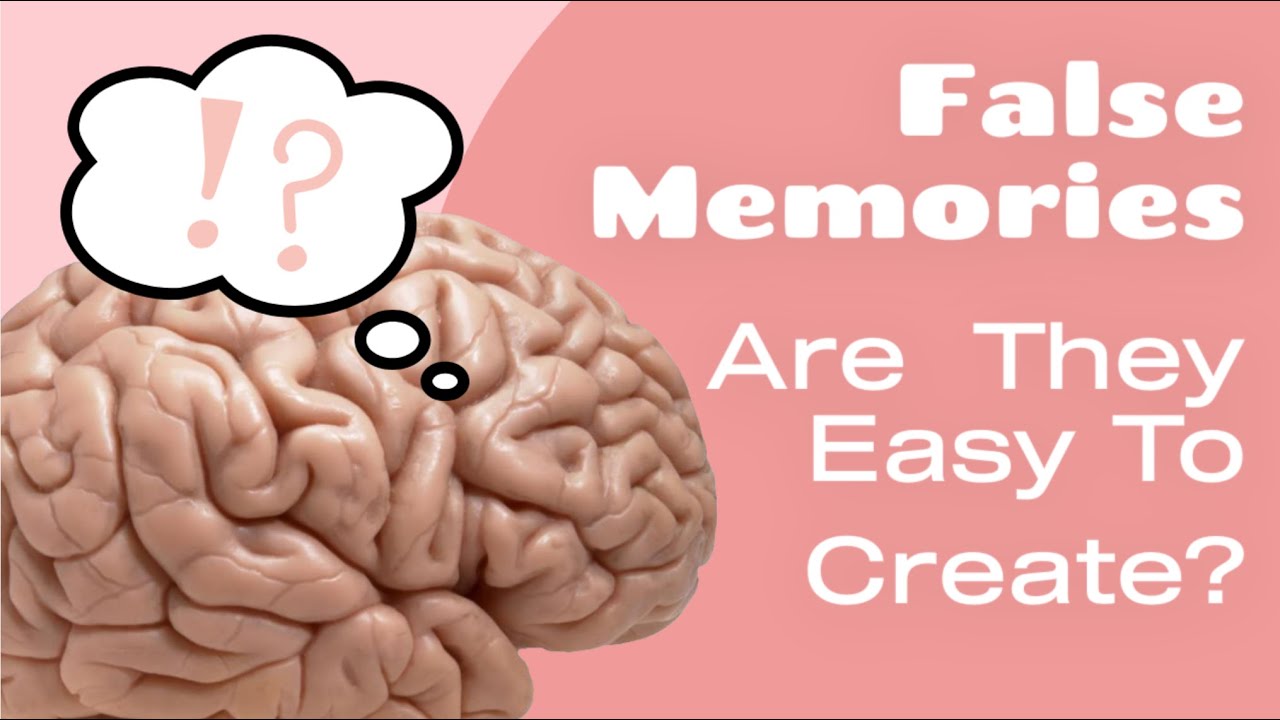 False Memories: Are They Easy To Create? (SmartFoxTV)