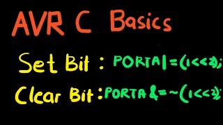 AVR C Basics Part1: Setting and clearing bits