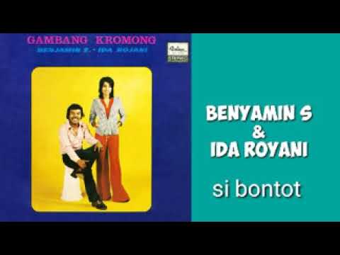 BENYAMIN S \u0026 IDA ROYANI   -  Si Bontot