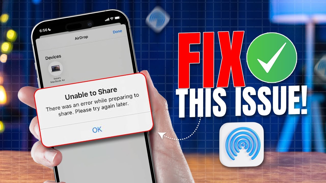 How to Fix 'Unable to Share' Error in AirDrop on iPhone | AirDrop Not Working