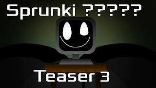Sprunki ?????????? ????????? (Teaser 3) (lyrics in description)