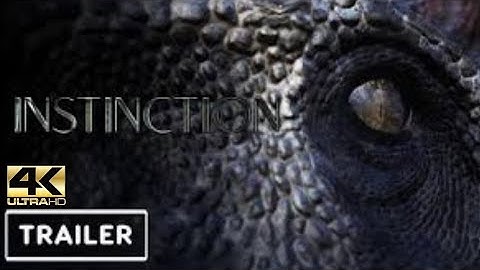INSTINCTION Thailer 4K (2022) Official