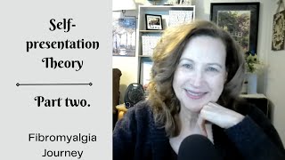Self-presentation theory. Part two.