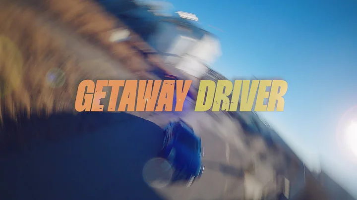 GETAWAY DRIVER - FPV ONE SHOT