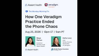 [Webinar] AI Patient Scheduling With Veradigm | Assort Health