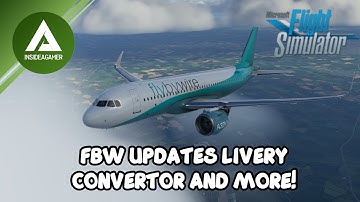 FlyByWire A32nx UPDATES - New Stable Build - Livery Convertor - NEW Installer - MFS2020