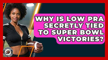 Why Is Low PRA Secretly Tied To Super Bowl Victories? - Gridiron Data Digest
