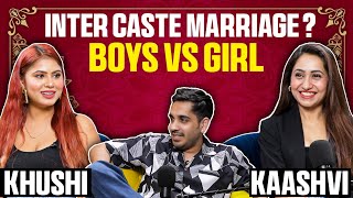 Kya tum Inter Caste Marriage Karogay ?😱BOYS VS GIRLS | Night tallk by Realhit