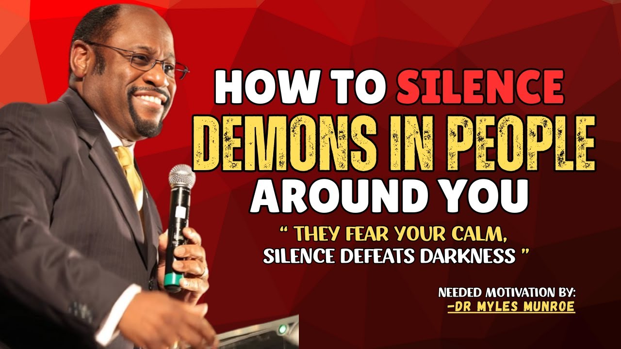 How to Silence Demons in People Around You | Power of Silence Explained – Dr Myles Motivation