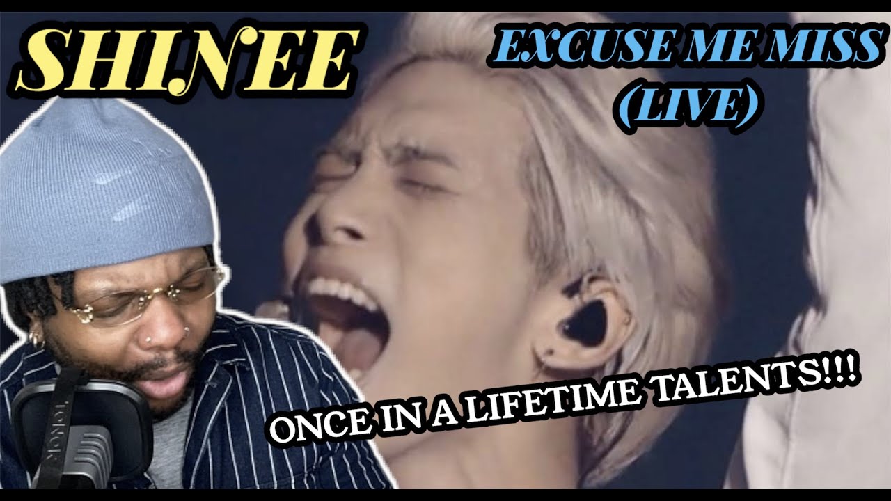 I OFFICIALLY STAN!! | Shinee - Excuse Me Miss (Live) (REACTION)