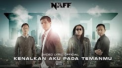 NAFF - Kenalkan Aku Pada Temanmu (Official Lyric Video)  - Durasi: 4:20. 