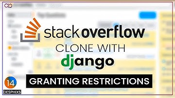 Adding User Restrictions in Django | Stackoverflow Clone with django part 14| Django Tutorial