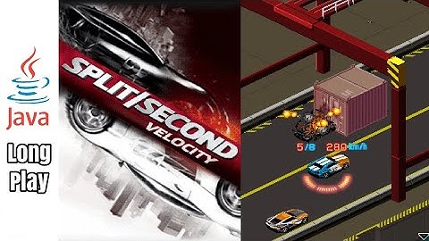 SPLIT/SECOND VELOCITY (JAVA GAME)