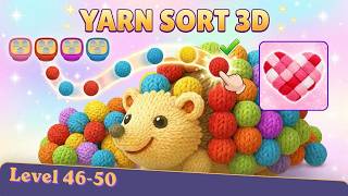 Yarn Sort 3D: Jam Puzzle - Levels 46-50 Walkthrough (No Commentary)