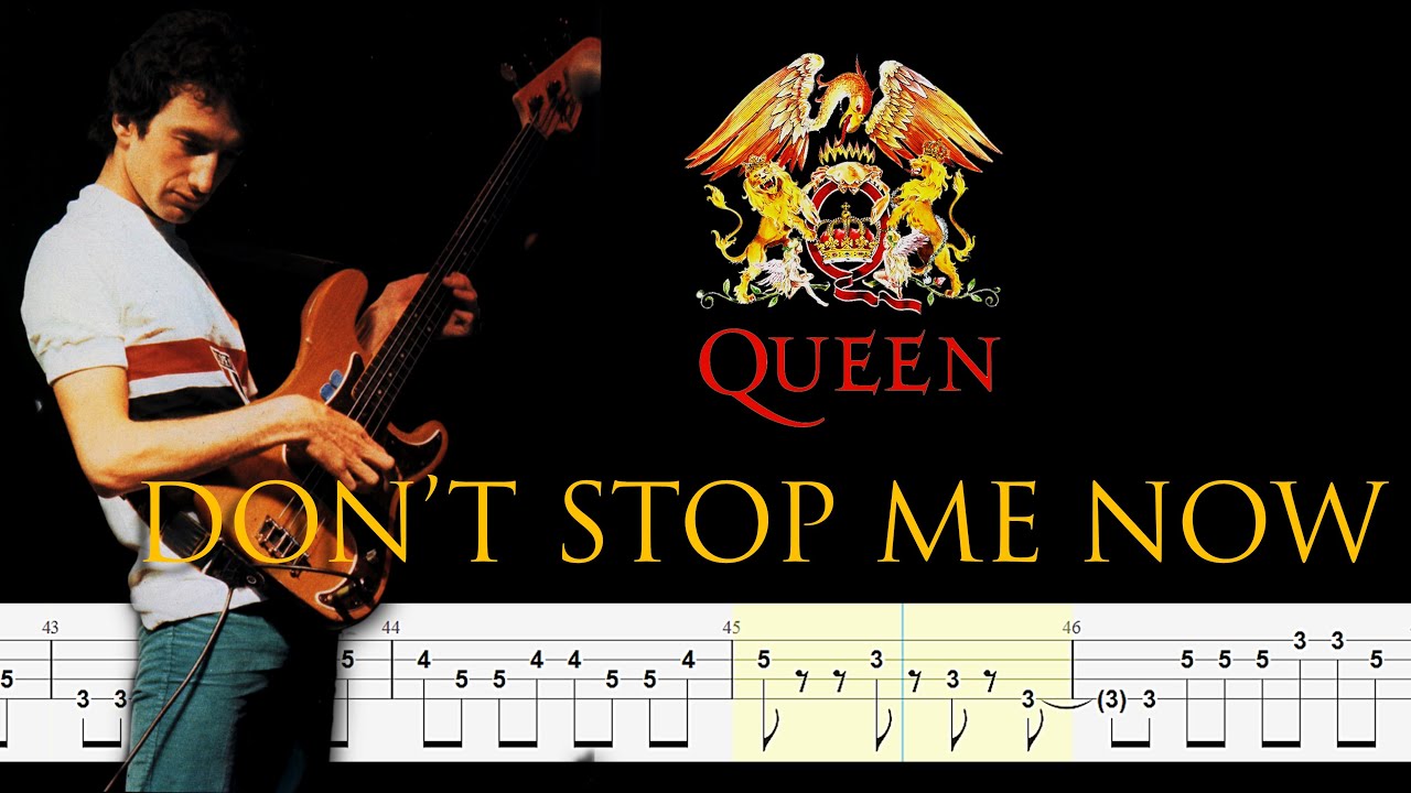 Queen - Don't Stop Me Now (Bass Line + Tabs + Notation) By John Deacon